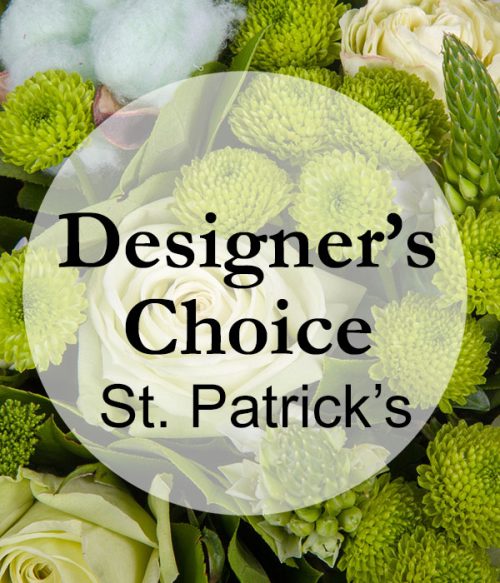 Designers Choice, Custom Flower Bouquet, St Patricks Day Bouquet